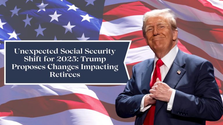Unexpected Social Security Shift for 2025: Trump Proposes Changes Impacting Retirees